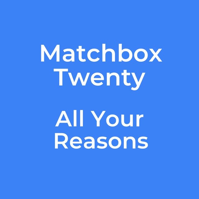 All Your Reasons