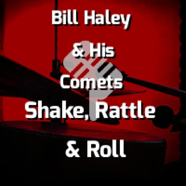 Shake, Rattle & Roll