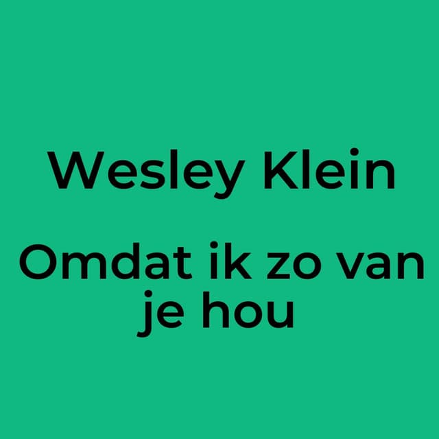 Omdat ik zo van je hou