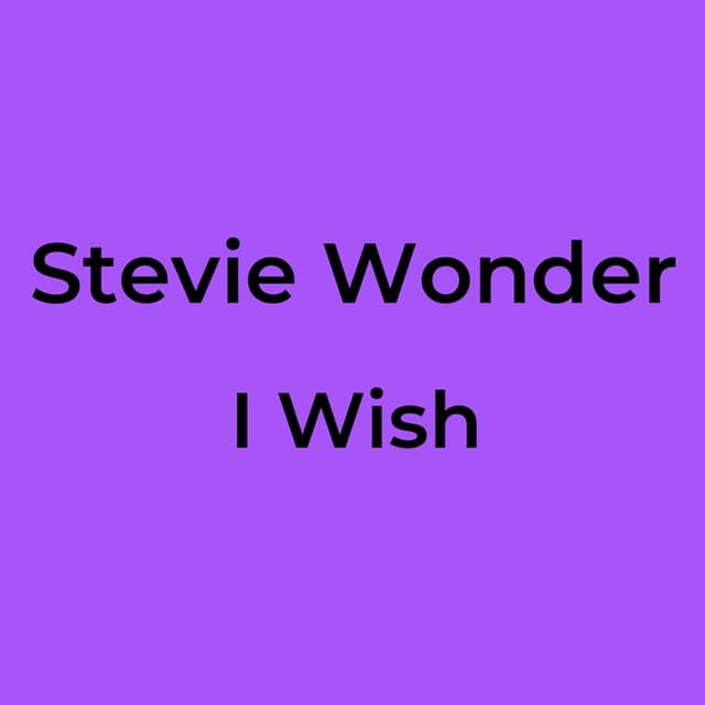 I Wish