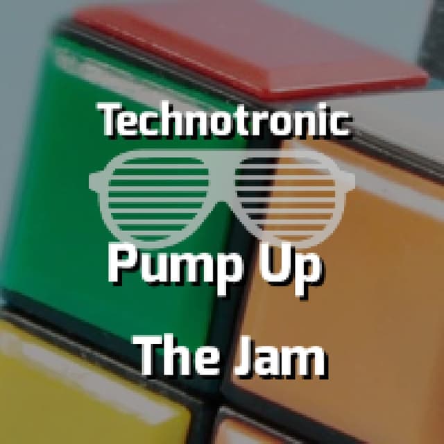 Pump Up The Jam