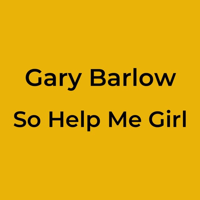 So Help Me Girl