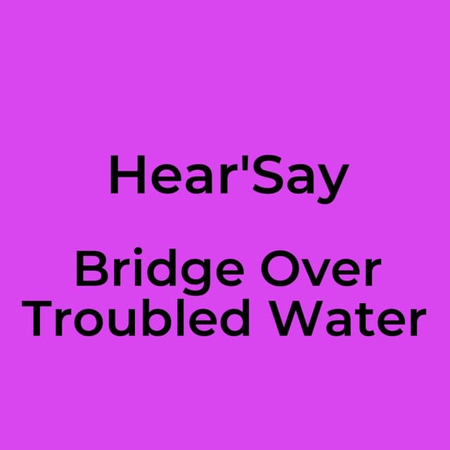 Bridge Over Troubled Water