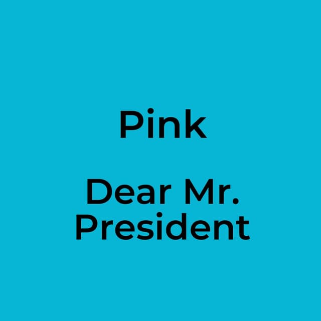 Dear Mr. President
