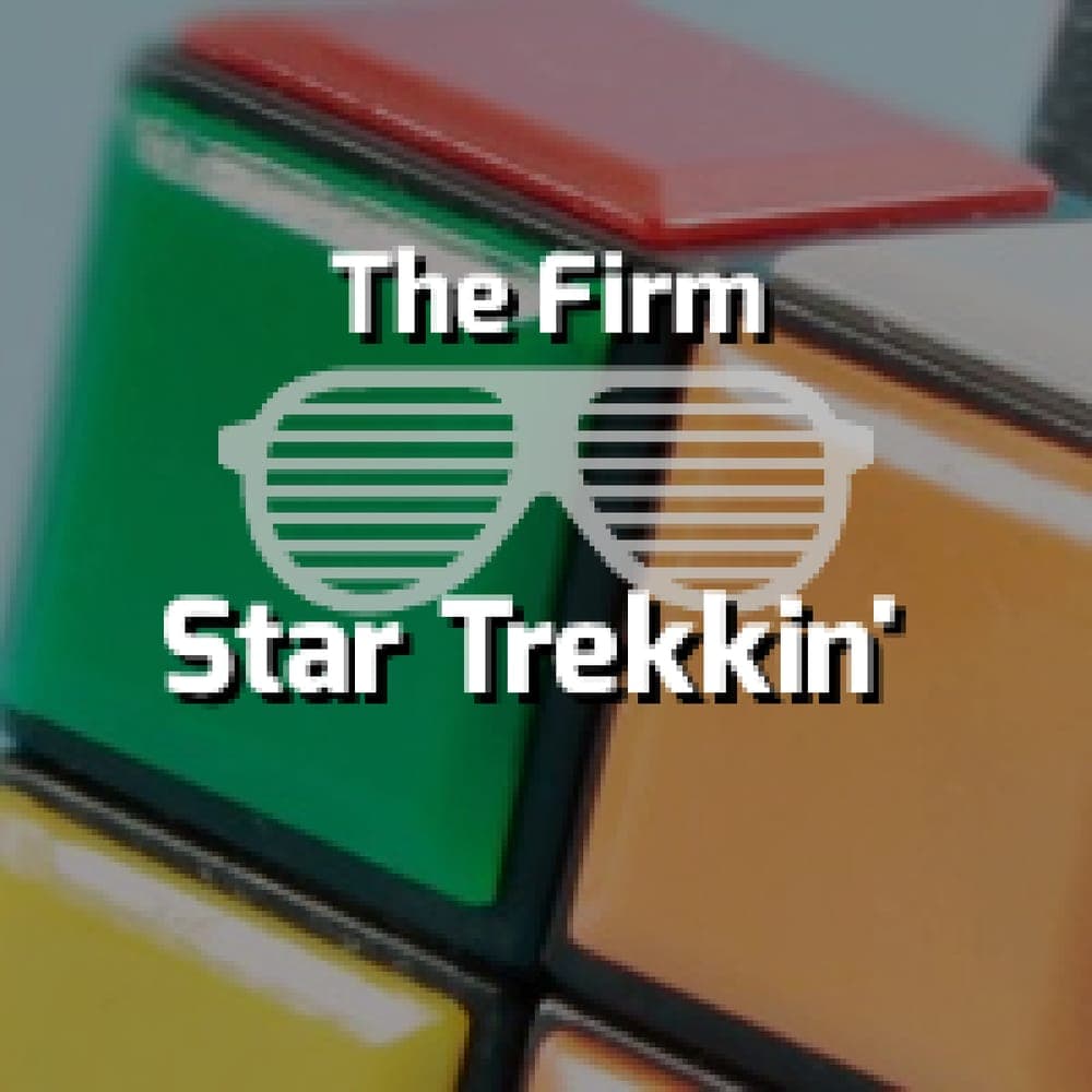 The Firm - Star Trekkin'