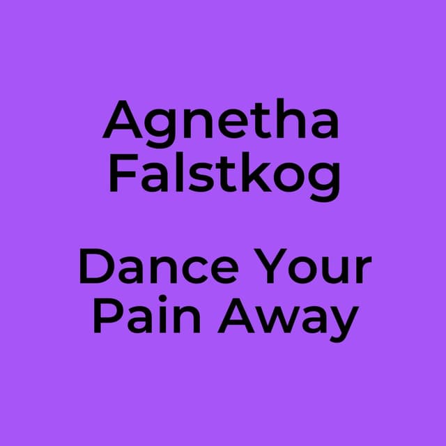 Dance Your Pain Away