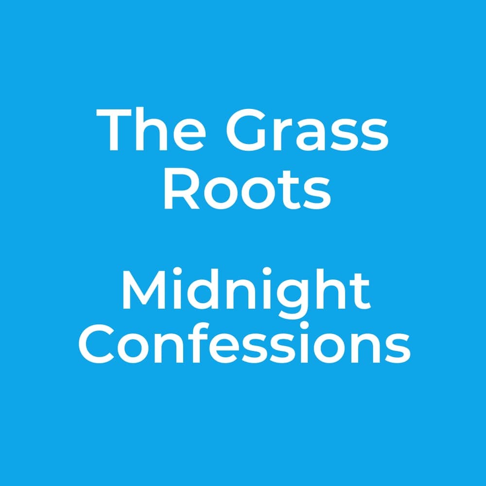 The Grass Roots - Midnight Confessions