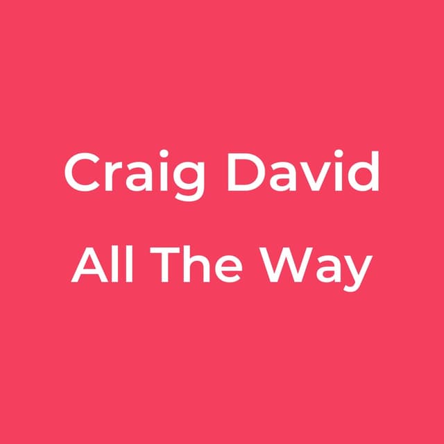 All The Way