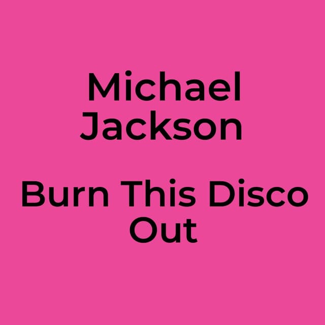 Burn This Disco Out