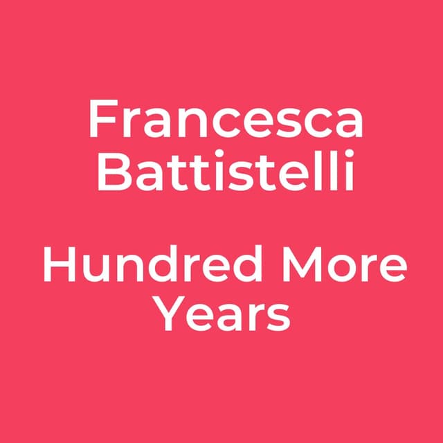 Hundred More Years