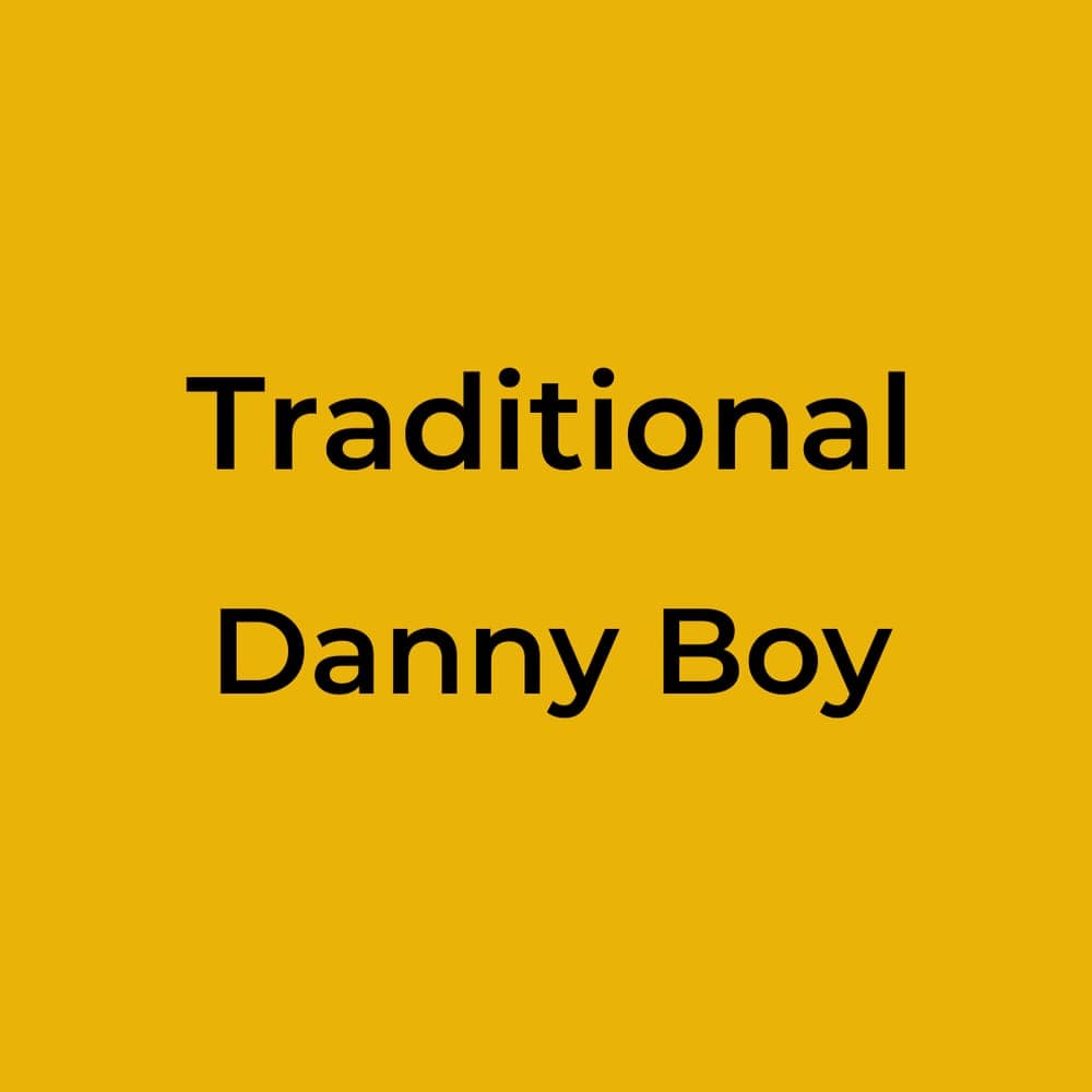 Traditional - Danny Boy