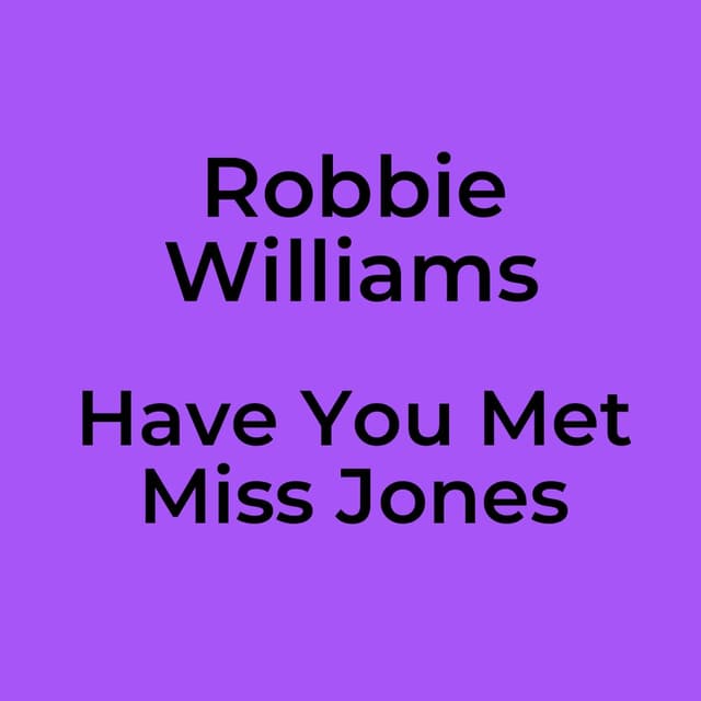 Have You Met Miss Jones