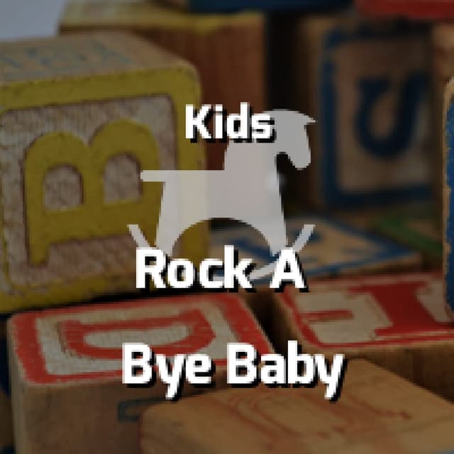 Rock A Bye Baby