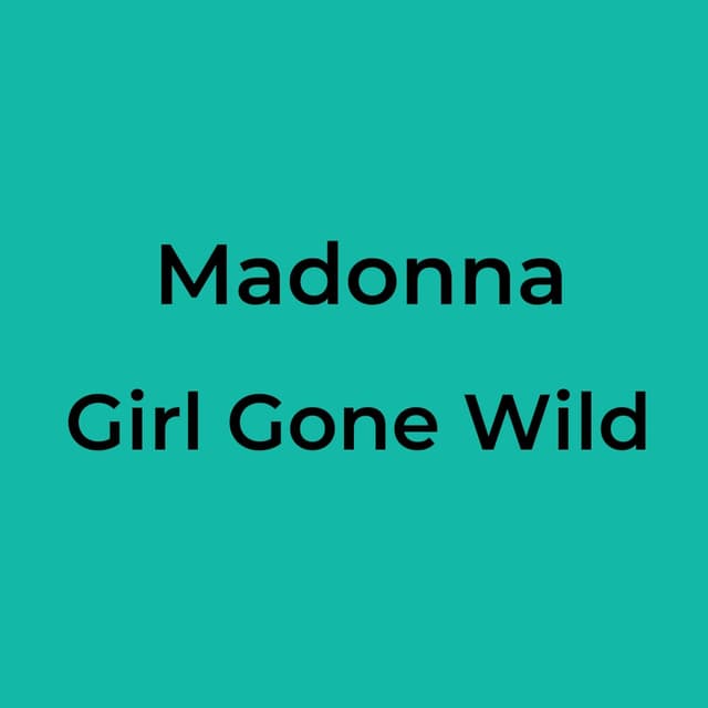Girl Gone Wild