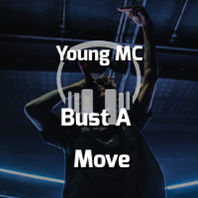 Bust A Move