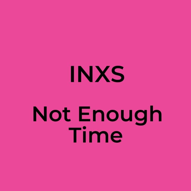 Not Enough Time