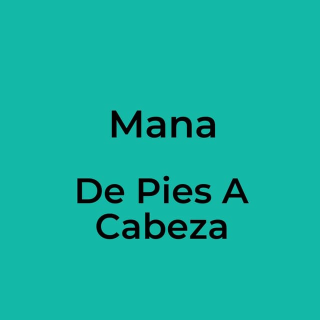 De Pies A Cabeza