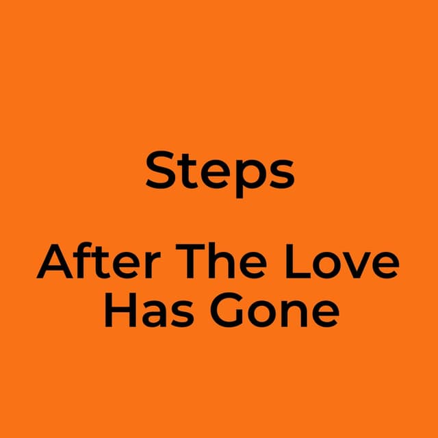 After The Love Has Gone