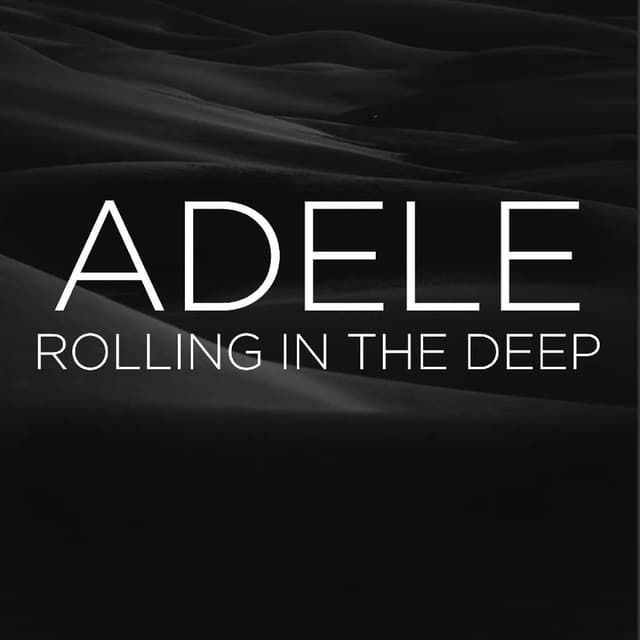 Rolling In The Deep