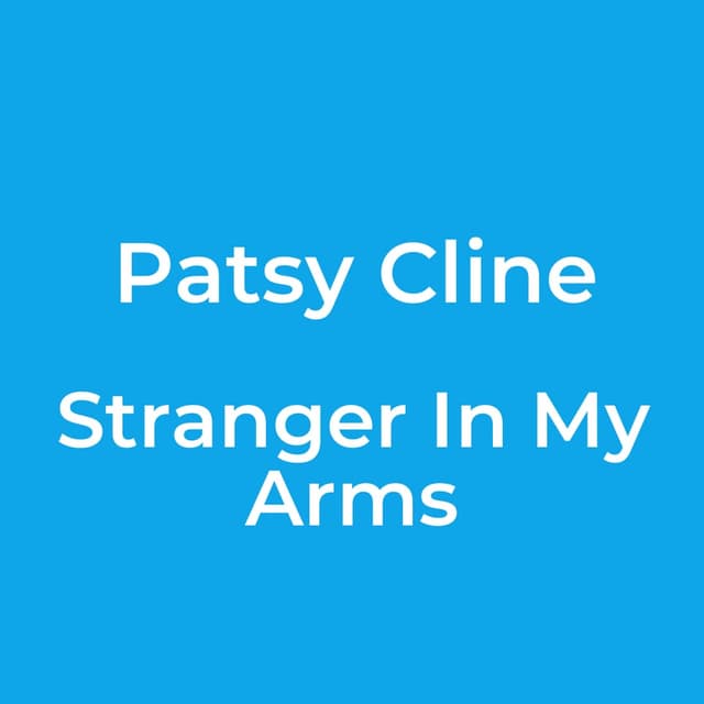 Stranger In My Arms