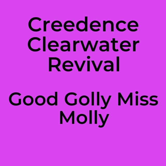 Good Golly Miss Molly