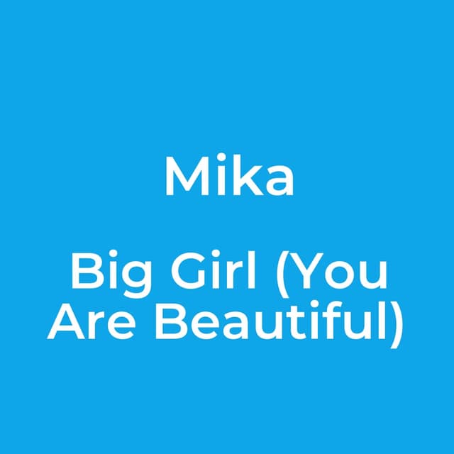 Big Girl (You Are Beautiful)