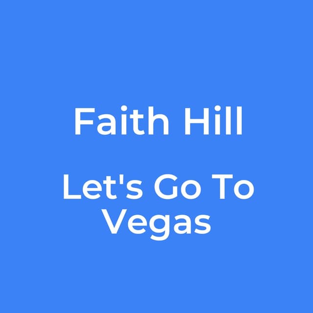 Let's Go To Vegas
