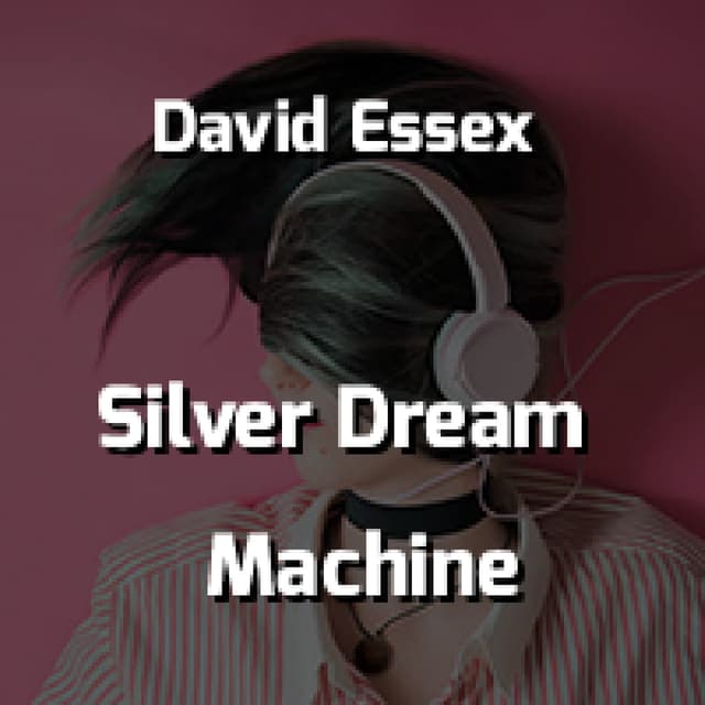 Silver Dream Machine