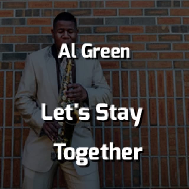 Al Green - Let's Stay Together