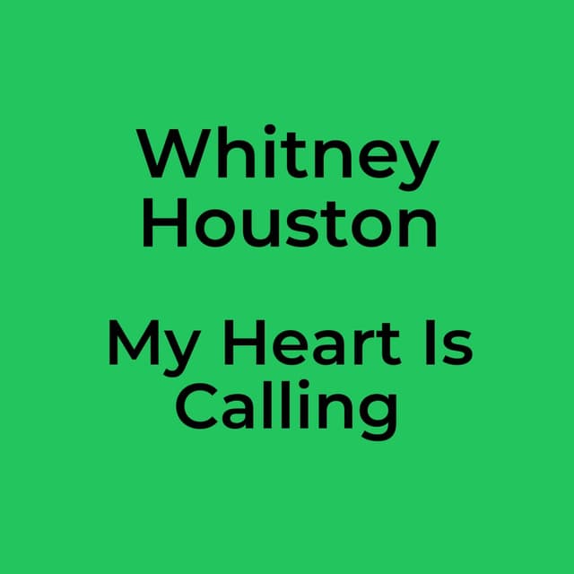 My Heart Is Calling