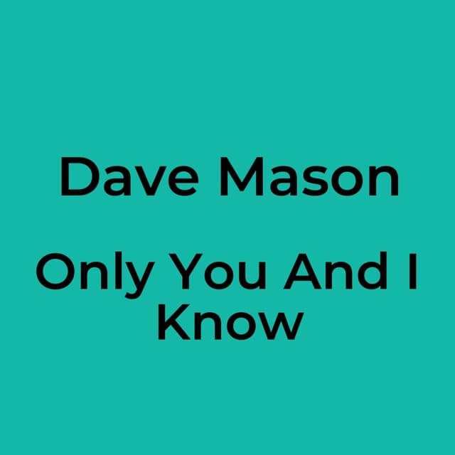 Only You And I Know