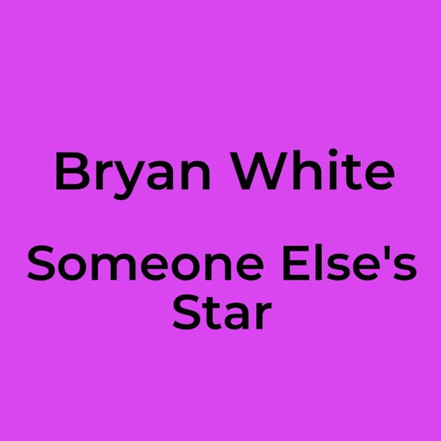 Someone Else's Star