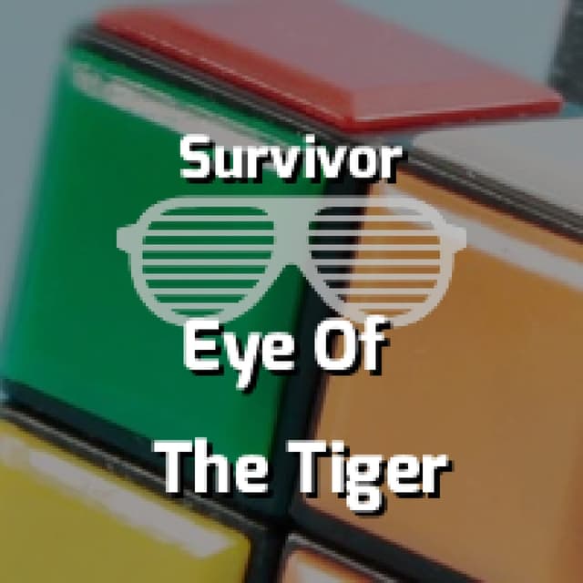 Survivor - Eye Of The Tiger