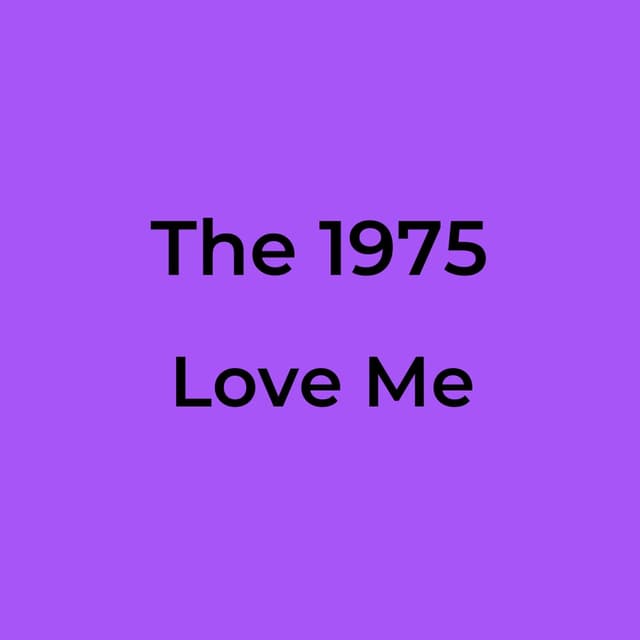 Love Me
