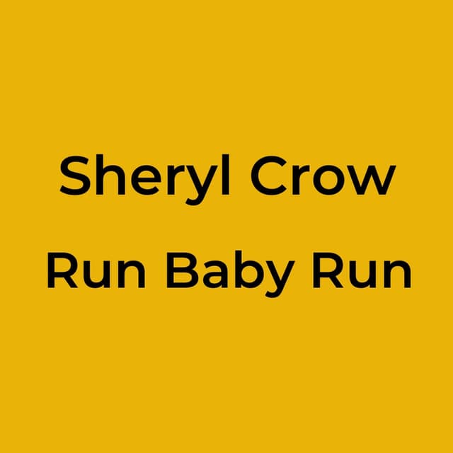 Run Baby Run