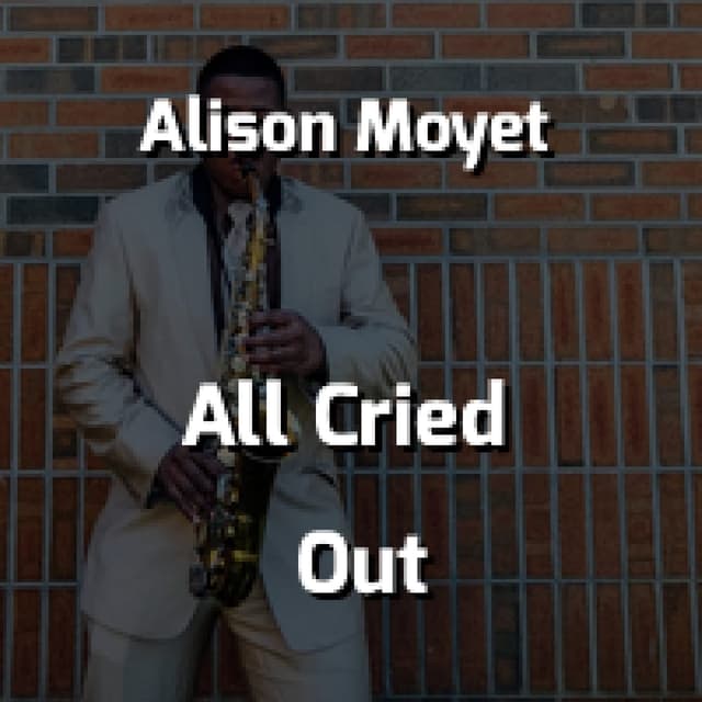 All Cried Out