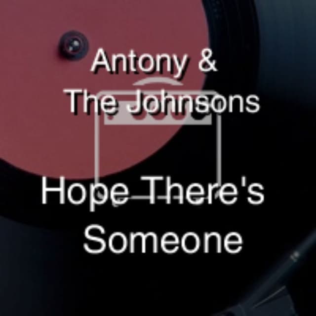Hope There's Someone
