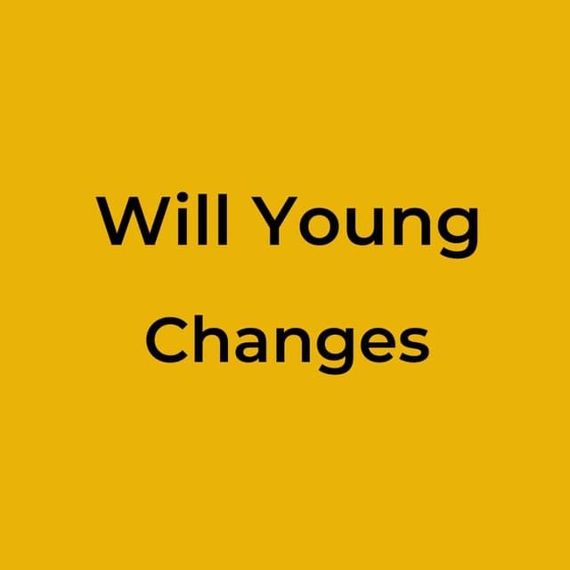 Changes