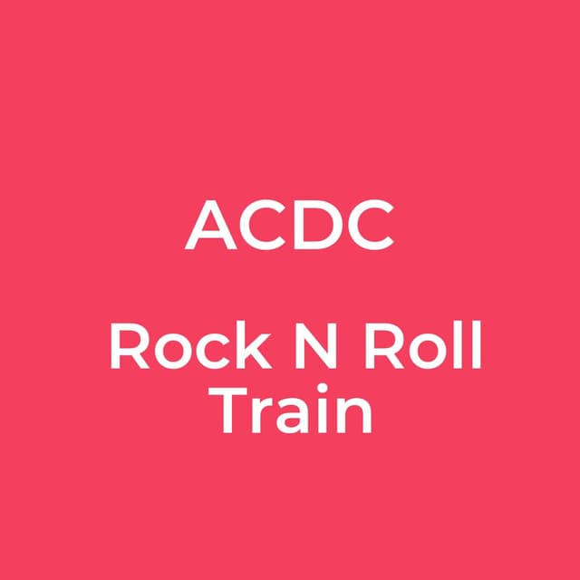 Rock N Roll Train