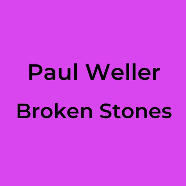 Broken Stones