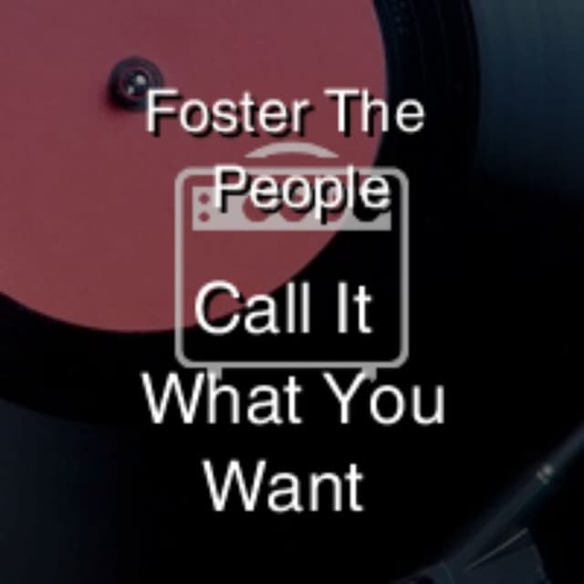 Call It What You Want