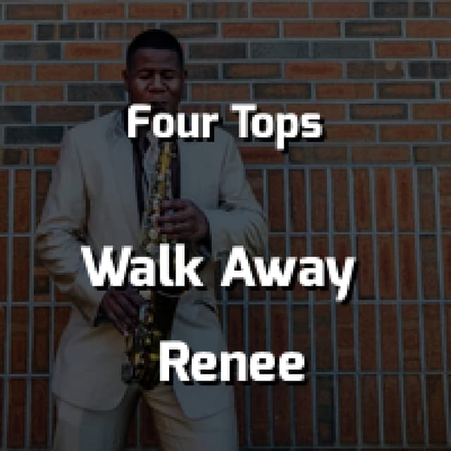 Walk Away Renee