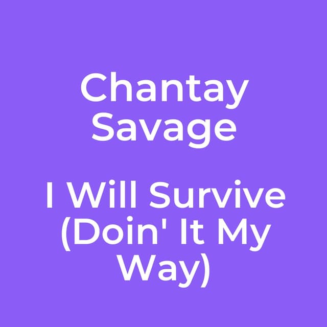 I Will Survive (Doin' It My Way)
