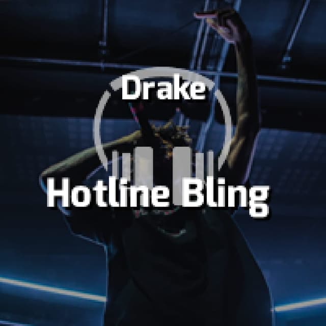 Hotline Bling