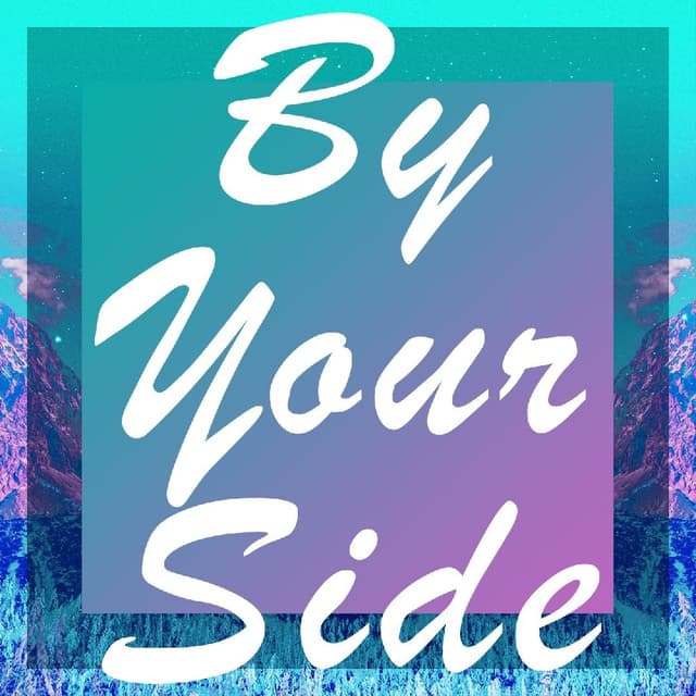 By Your Side