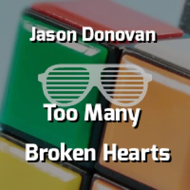 Jason Donovan - Too Many Broken Hearts