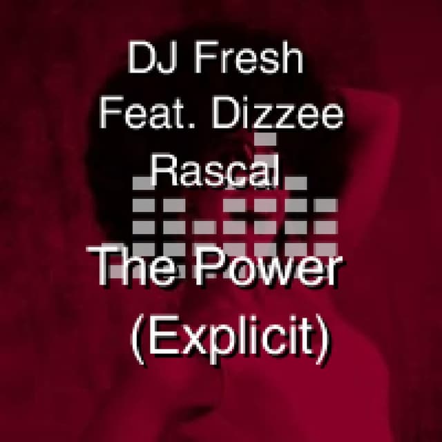 The Power (Explicit)
