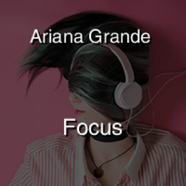 Focus