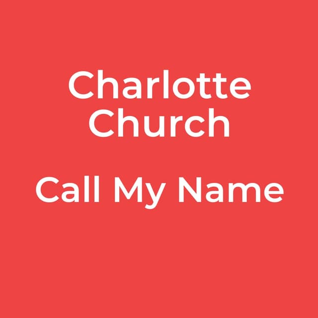 Call My Name