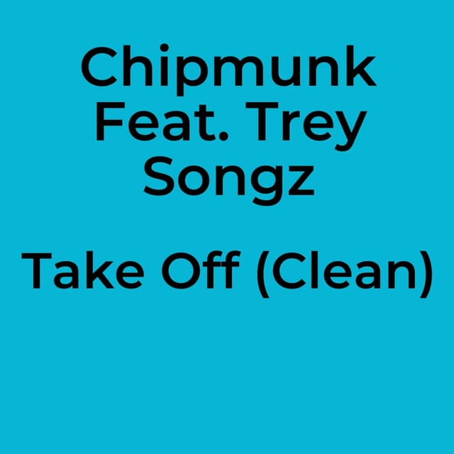 Take Off (Clean)